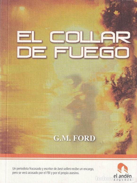 Libros: El collar de fuego - G. M. Ford - Foto 1