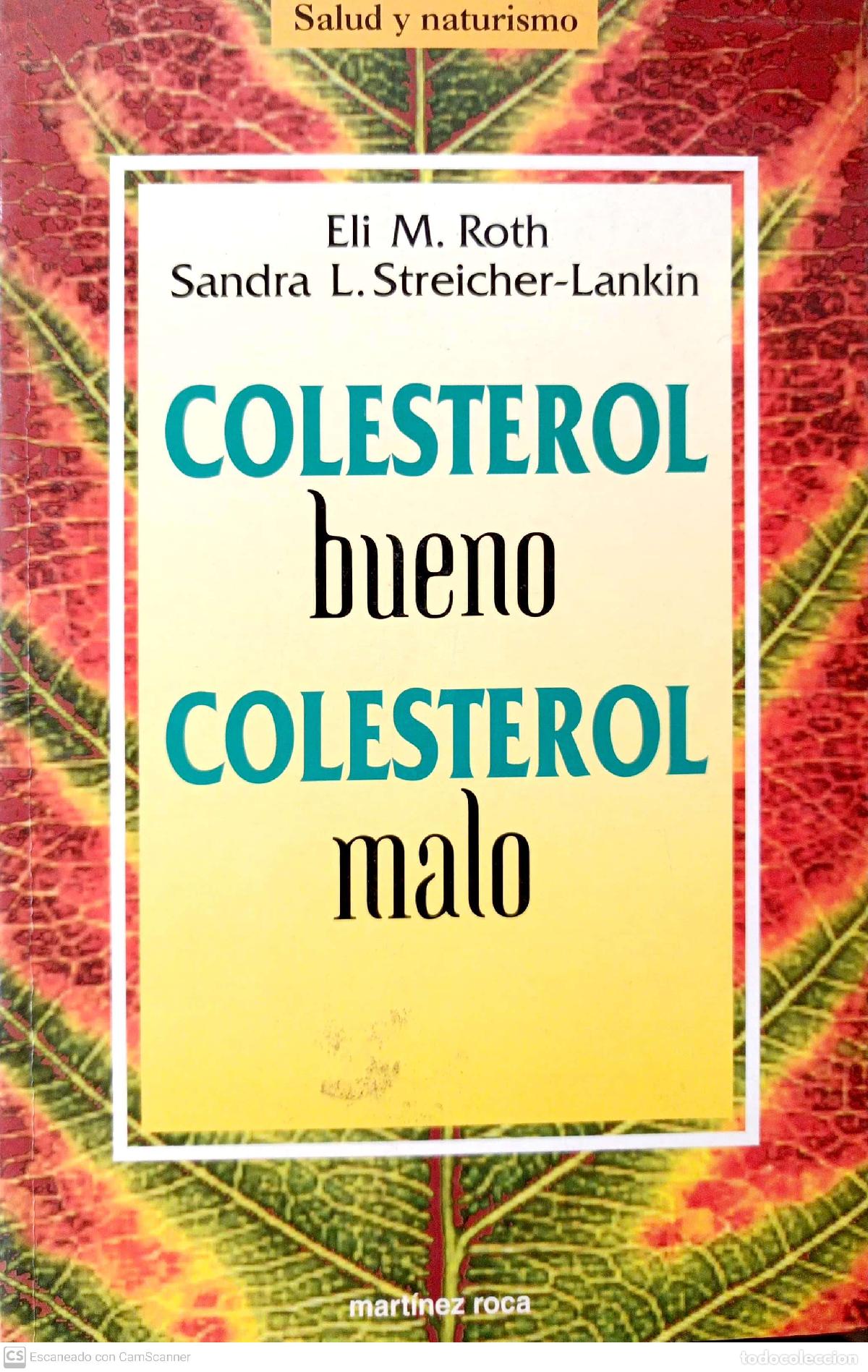 Libros: Colesterol bueno, colesterol malo - Roth, Eli M. - Foto 1