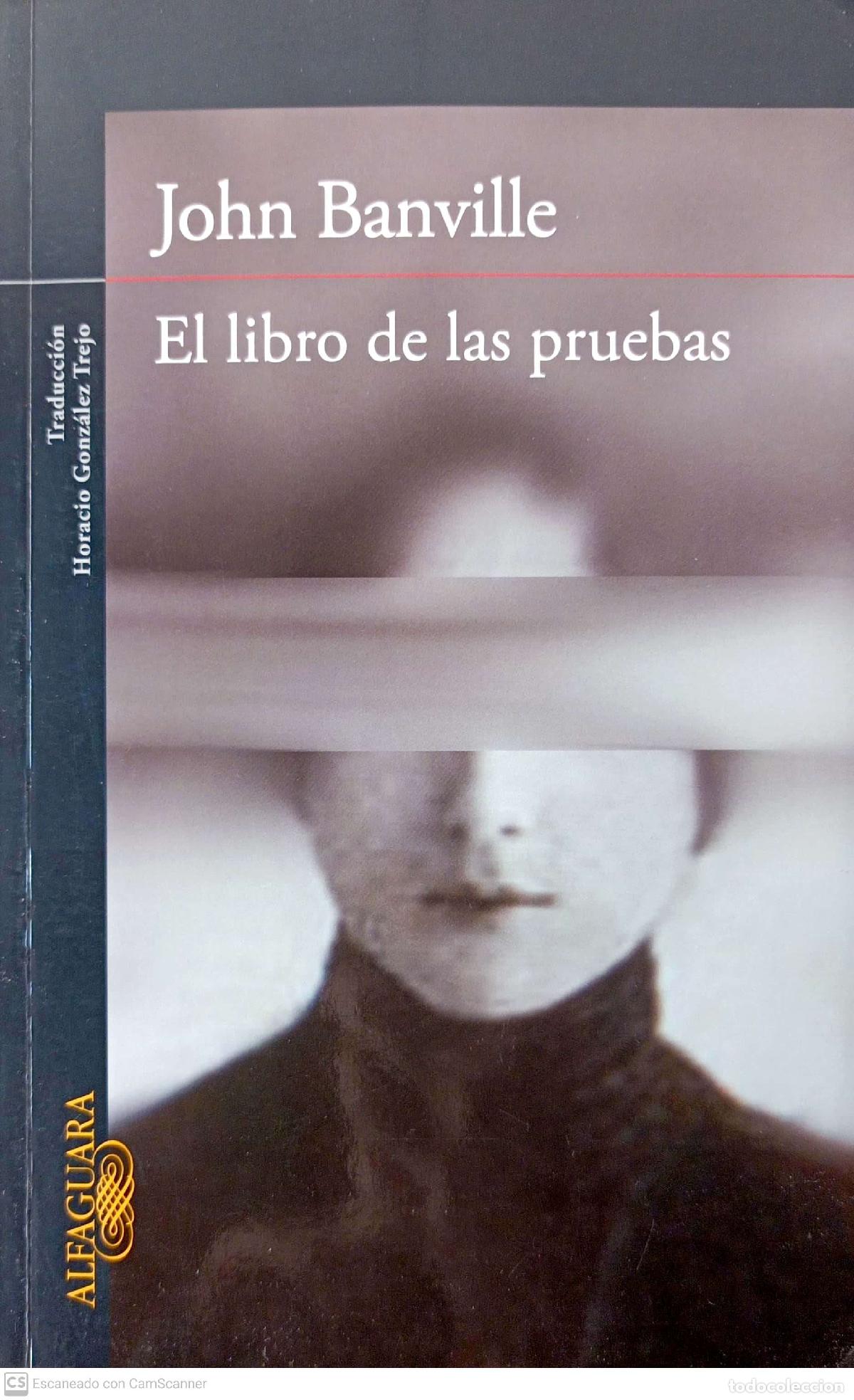 Libros: El libro de las pruebas - John Banville - Foto 1