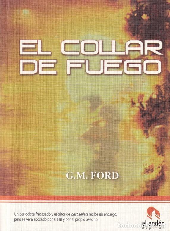 Libros: El collar de fuego - G. M. Ford - Foto 1