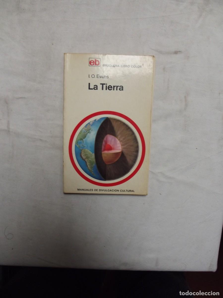 Libros: LA TIERRA DE I.O. EVANS BRUGUERA LIBRO COLOR - Foto 1