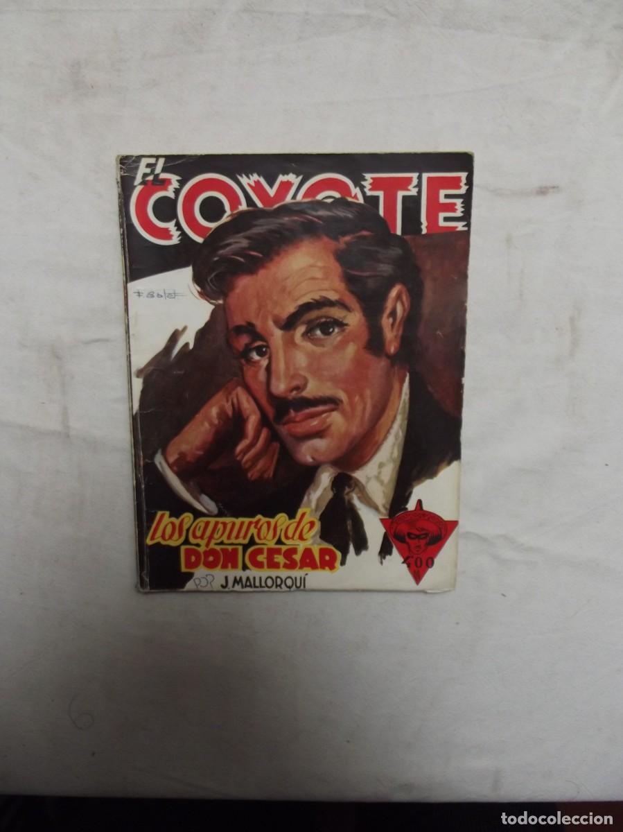 Libros: LOS APUROS DE DON CESAR DE J. MALLORQUI EL COYOTE - Foto 1