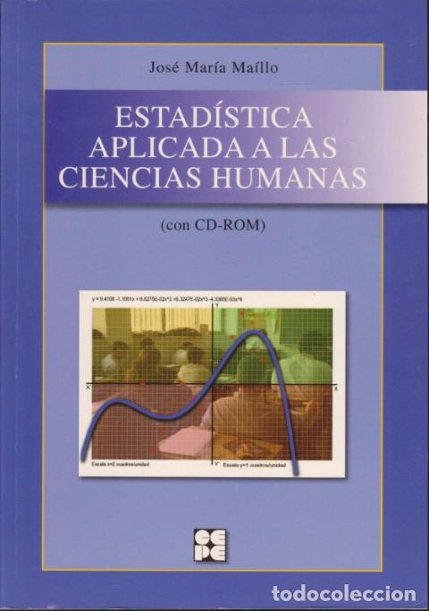 Libros: ESTAD&Iacute;STICA APLICADA A LAS CIENCIAS HUMANAS - JOS&Eacute; MAR&Iacute;A MA&Iacute;LLO - Foto 1