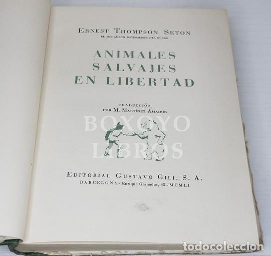 Libros: SETON, E. Thompson. Animales salvajes en libertad - Foto 2