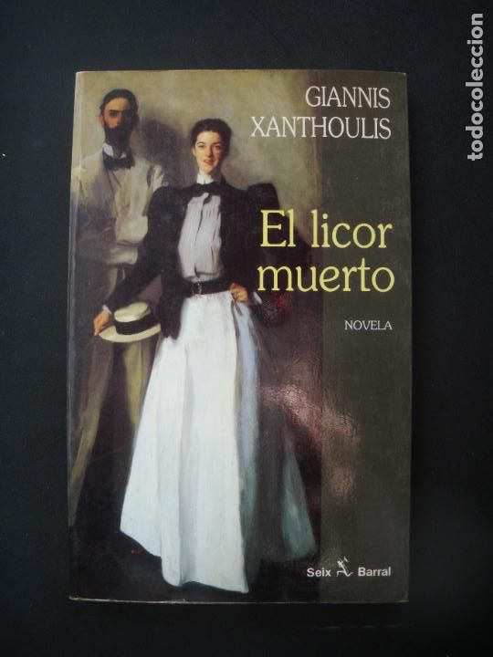 Libros: Giannis Xanthoulis - El licor muerto - Foto 1
