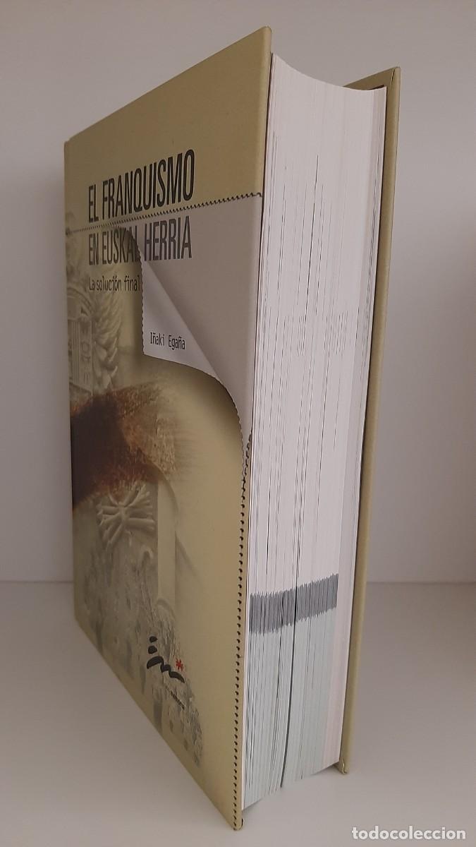 Libros: EL FRANQUISMO EN EUSKALHERRIA. LA SOLUCION FINAL - I&Ntilde;AKI EGA&Ntilde;A - Foto 2