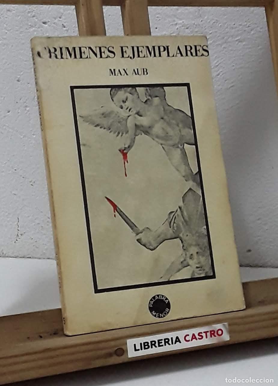 Libros: Cr&iacute;menes ejemplares - Max Aub - Foto 1