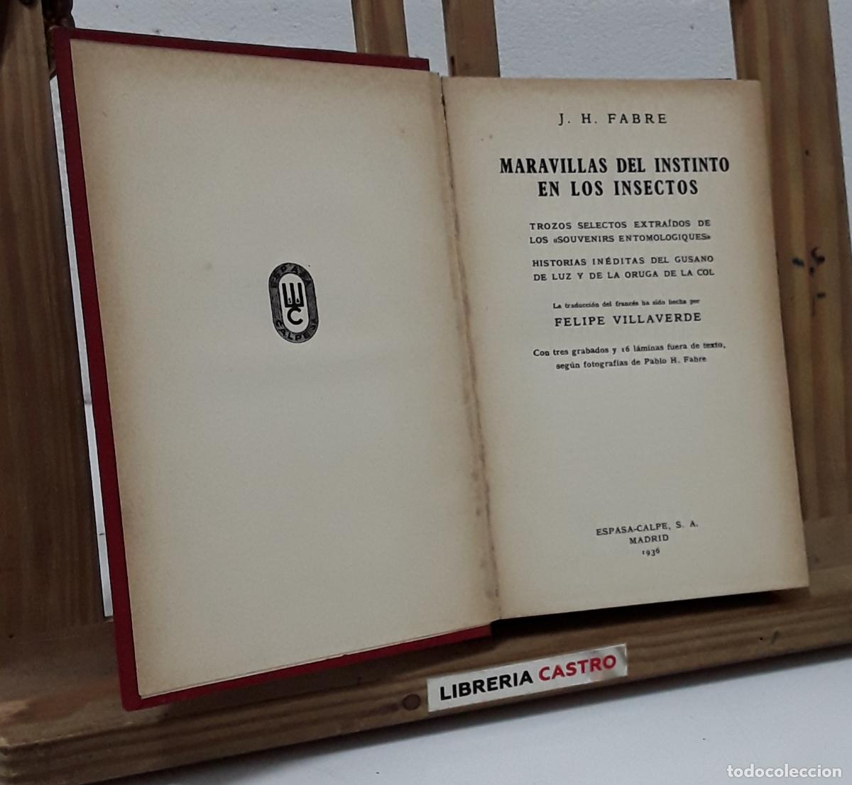 Libros: Maravillas del instinto en los insectos - J. H. Fabre - Foto 1