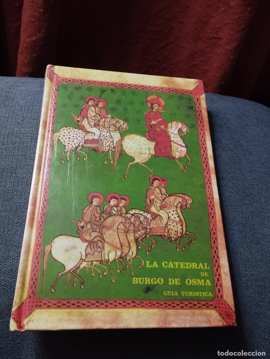 Libros: Libro La Catedral del Burgo de Osma GASTOS DE ENV&Iacute;O CERTIFICADO GRATIS - Foto 1