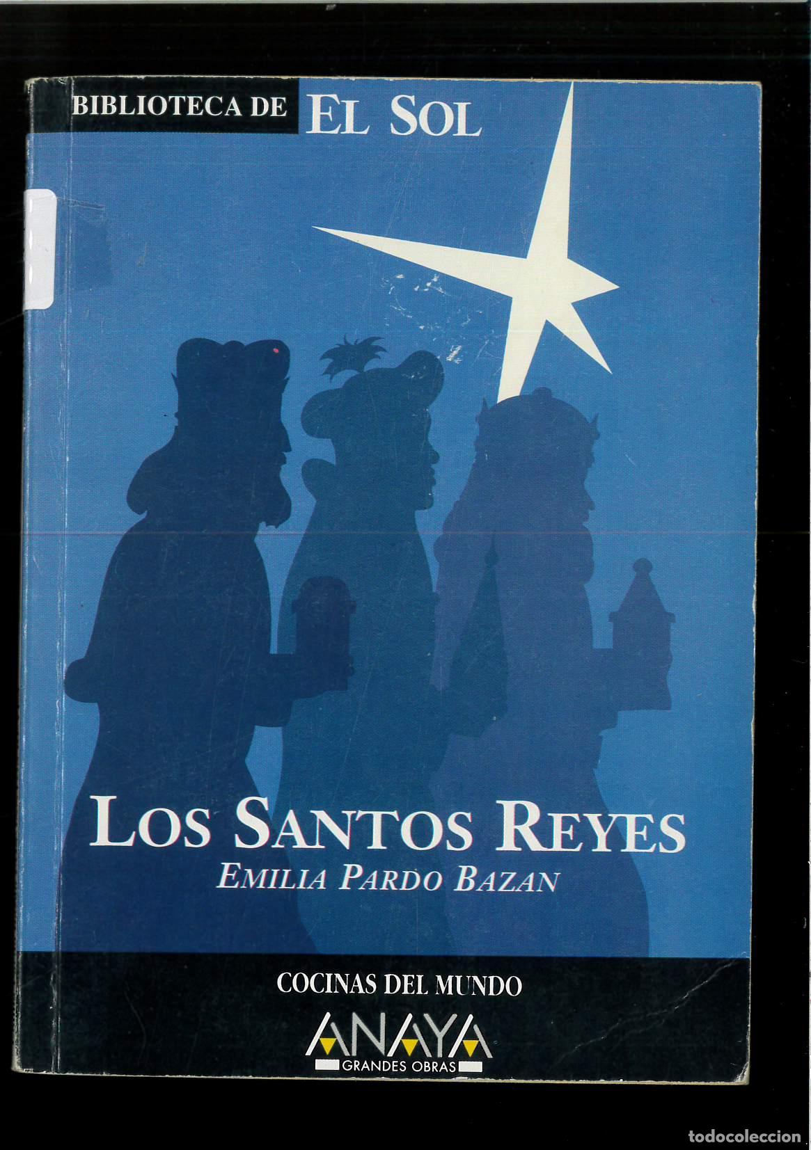 Libros: Los santos reyes. - PARDO BAZ&Aacute;N, Emilia.- - Foto 1