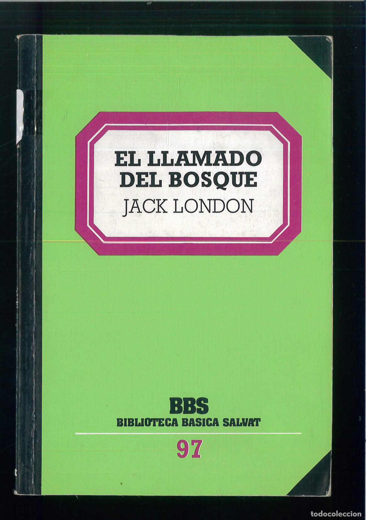 Libros: El llamado del bosque - London, Jack - Foto 1