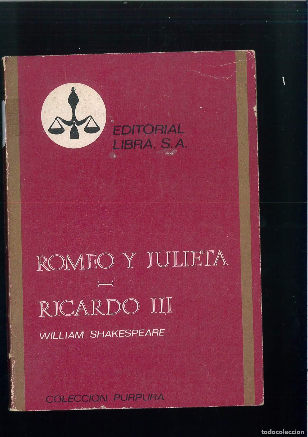 Libros: ROMEO Y JULIETA/ RICARDO III - WILLIAM SHAKESPEARE - Foto 1