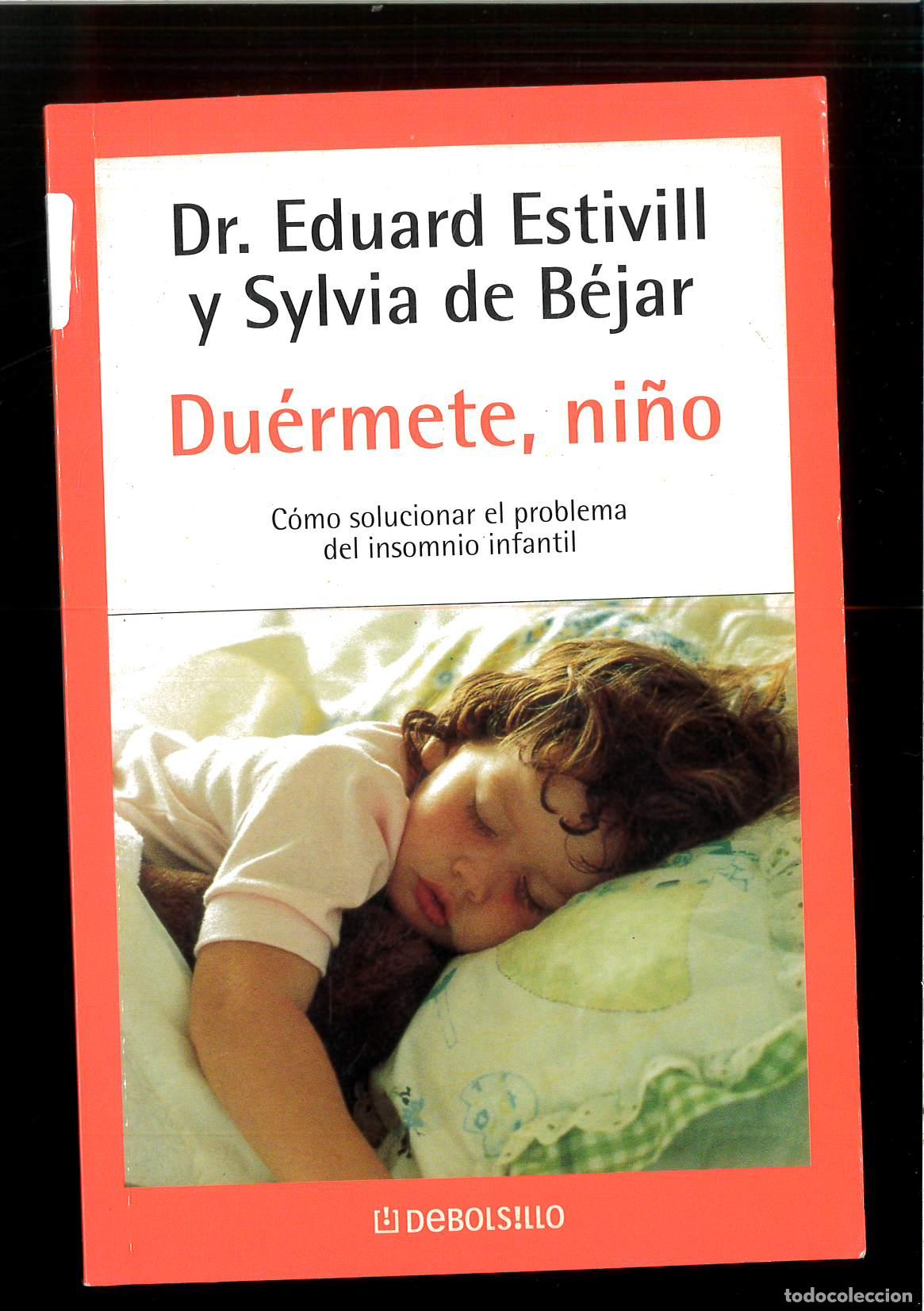 Libros: Duermete, Nino (Spanish Edition) - Estivill, E.; Bejar, S. De - Foto 1