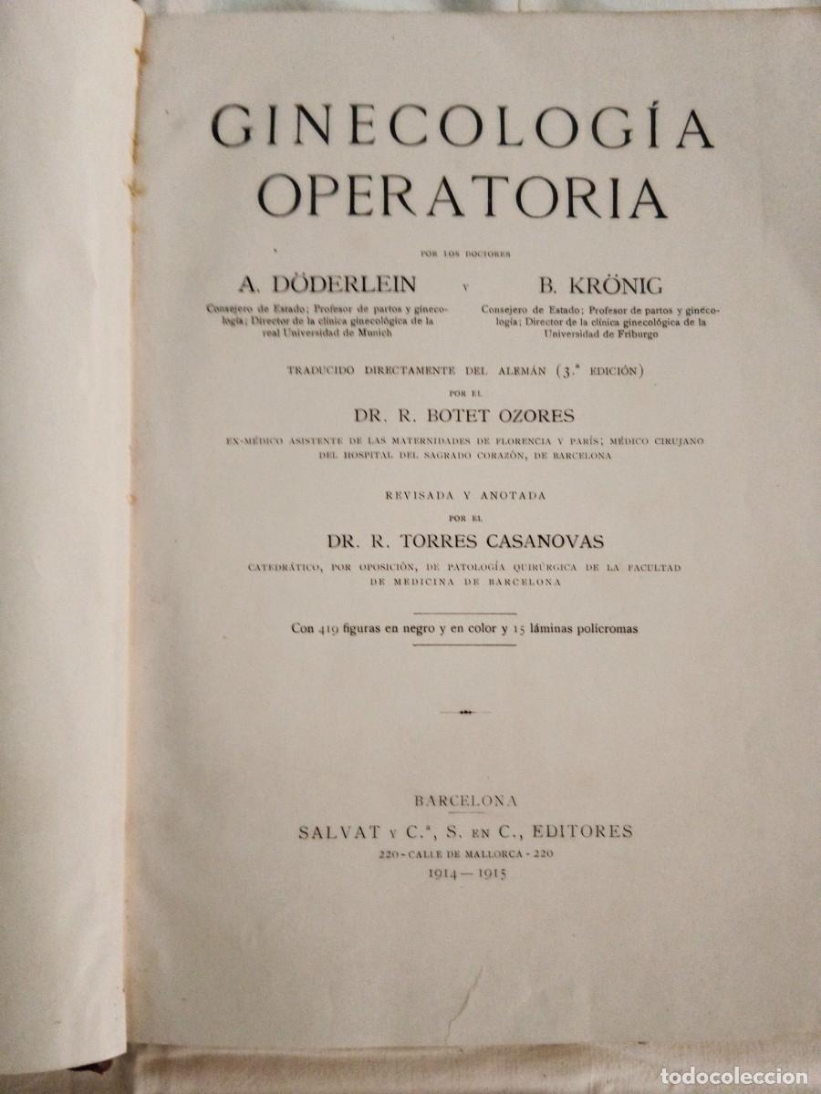 Libros: GINECOLOGIA OPERATORIA - A. Doderlein - B. Kronig - Foto 2