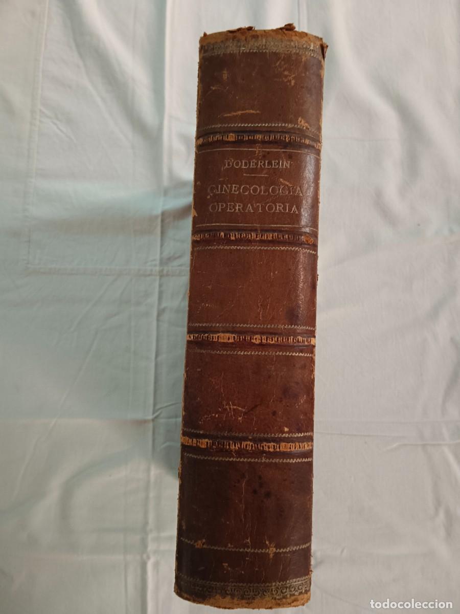 Libros: GINECOLOGIA OPERATORIA - A. Doderlein - B. Kronig - Foto 1