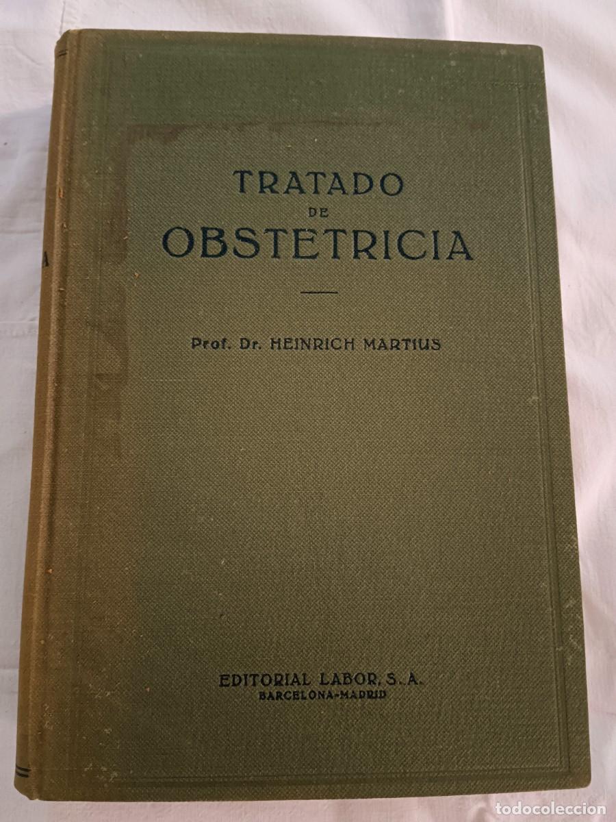Libros: TRATADO DE OBSTETRICIA - Heinrich Martius - Foto 1