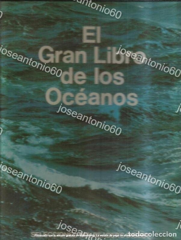 Libros: El gran libro de los oc&eacute;anos. Publicado en 1972 - Foto 1