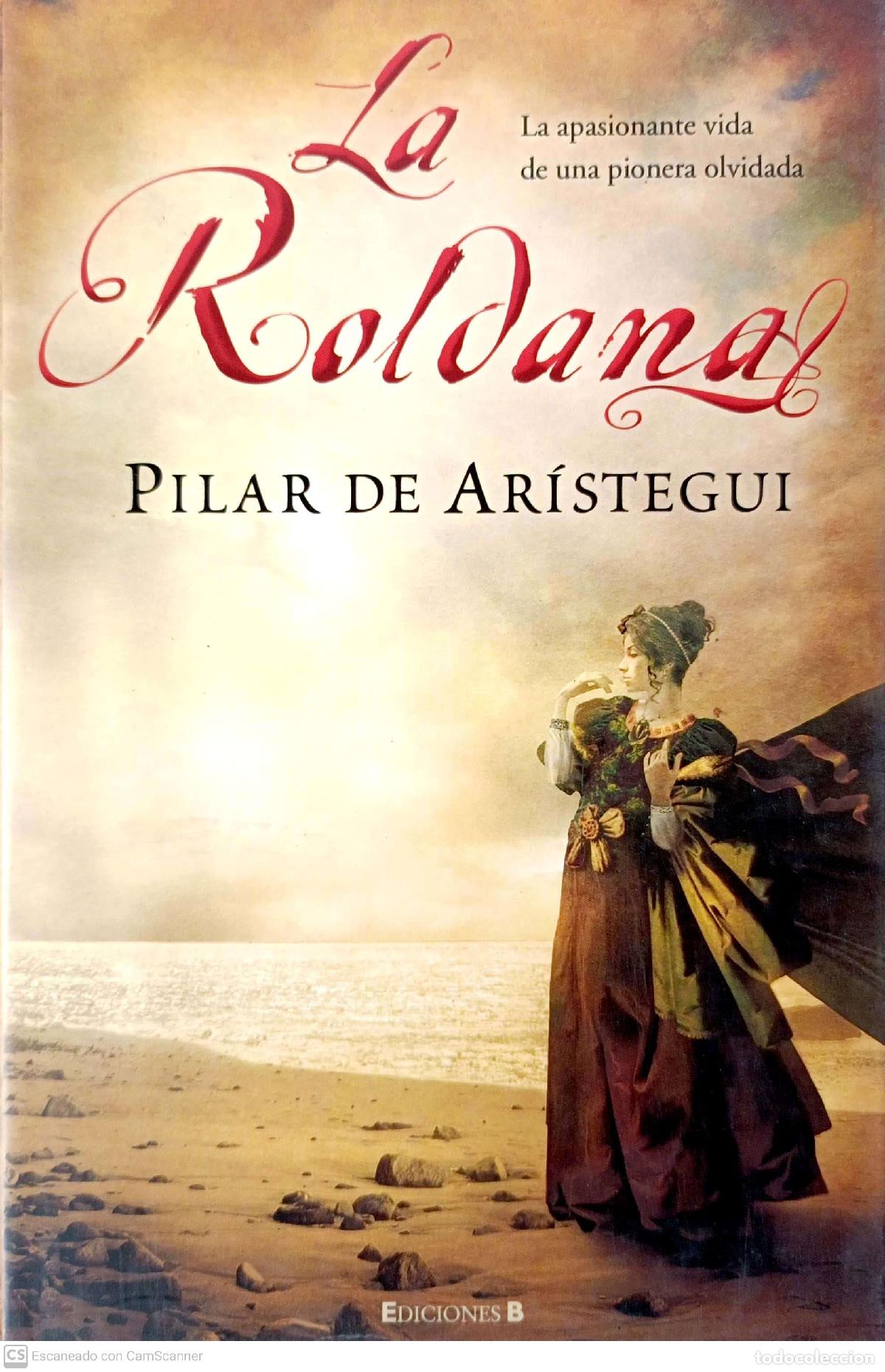 Libros: La Roldana - Pilar De Ar&iacute;stegui - Foto 1