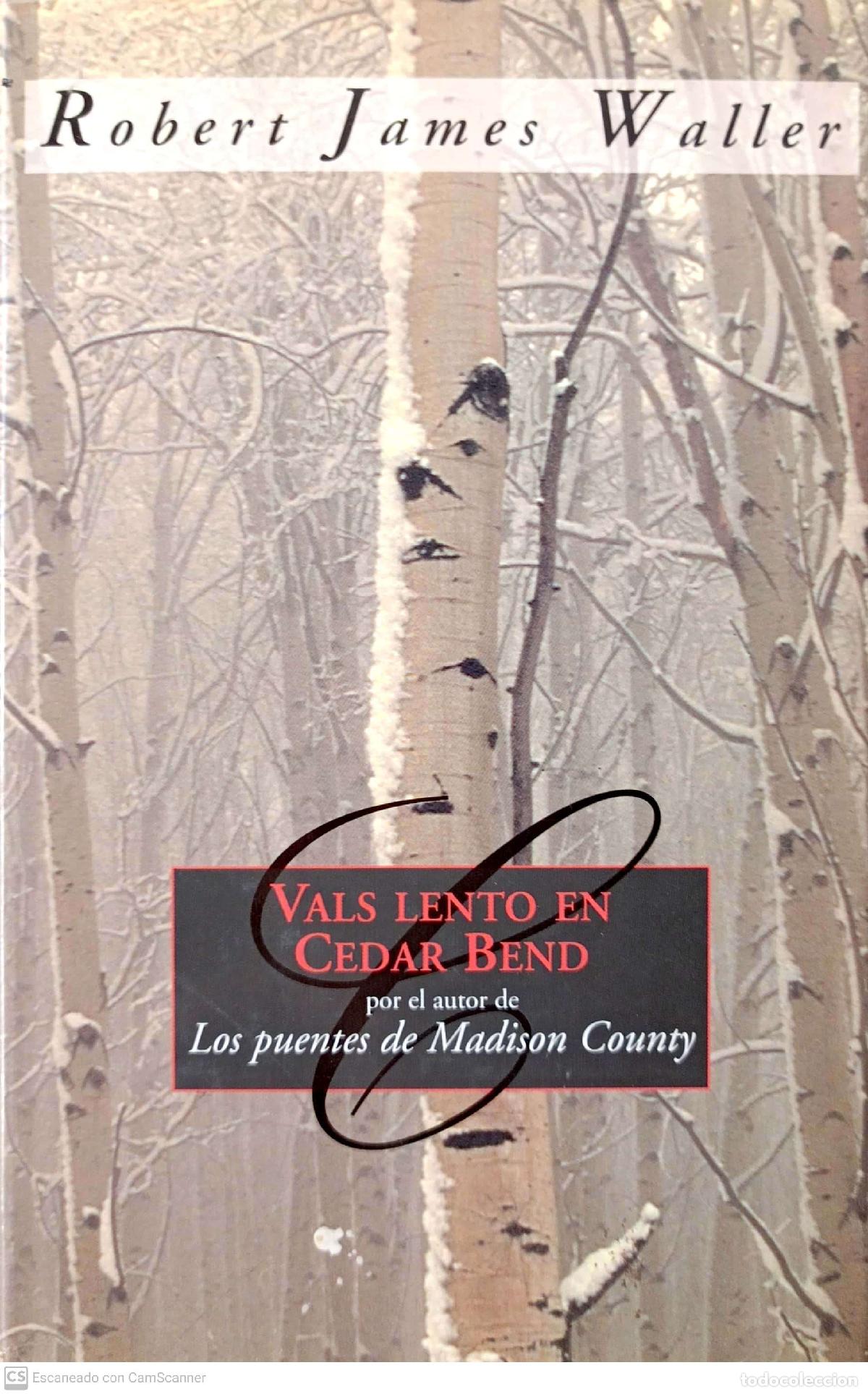 Libros: Vals lento en Cedar Bend - Robert James Waller - Foto 1