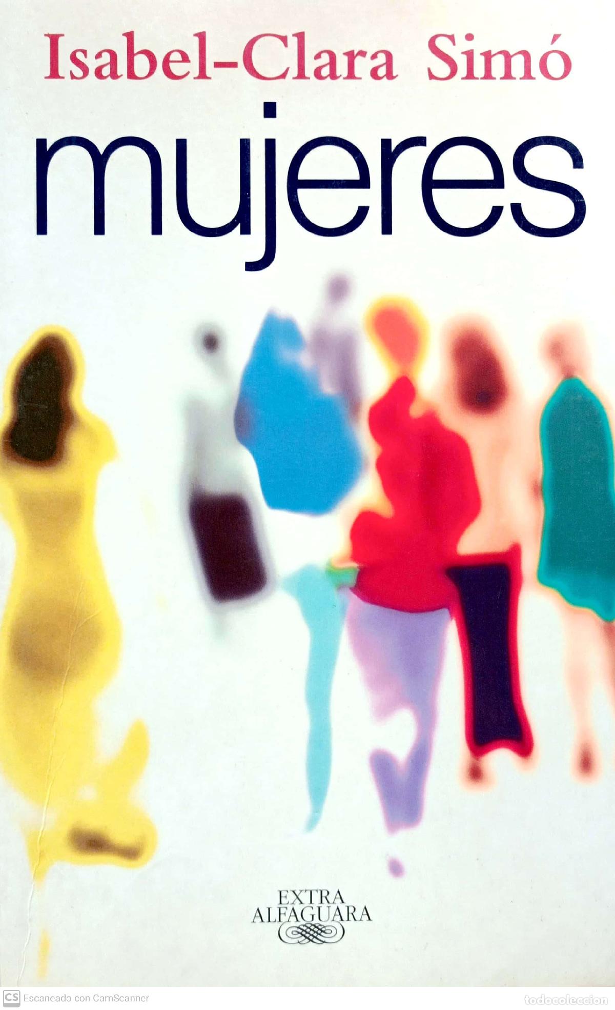 Libros: Mujeres - Isabel-Clara Sim&oacute; - Foto 1