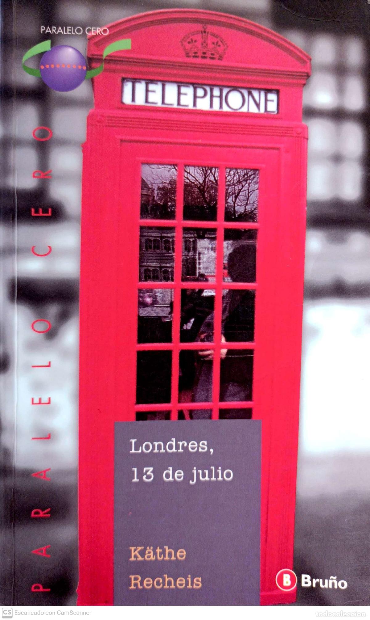 Libros: Londres, 13 de julio - Recheis, K&auml;the - Foto 1