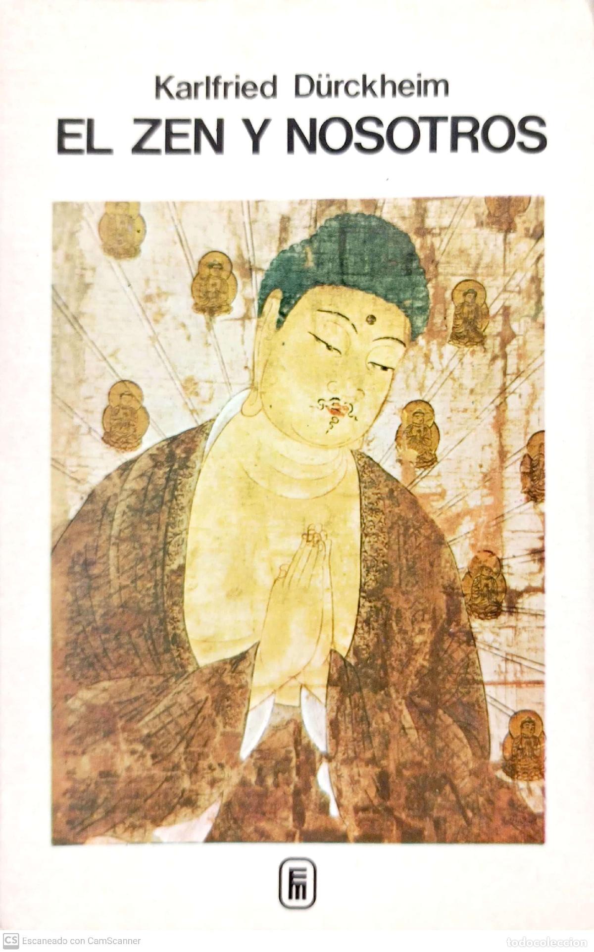 Libros: El zen y nosotros - Durckheim, Karlfried - Foto 1