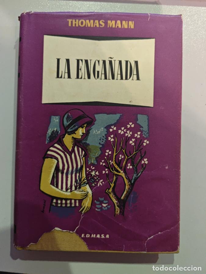 Libros: LA ENGA&Ntilde;ADA. - THOMAS MANN. TDK849 - Foto 1