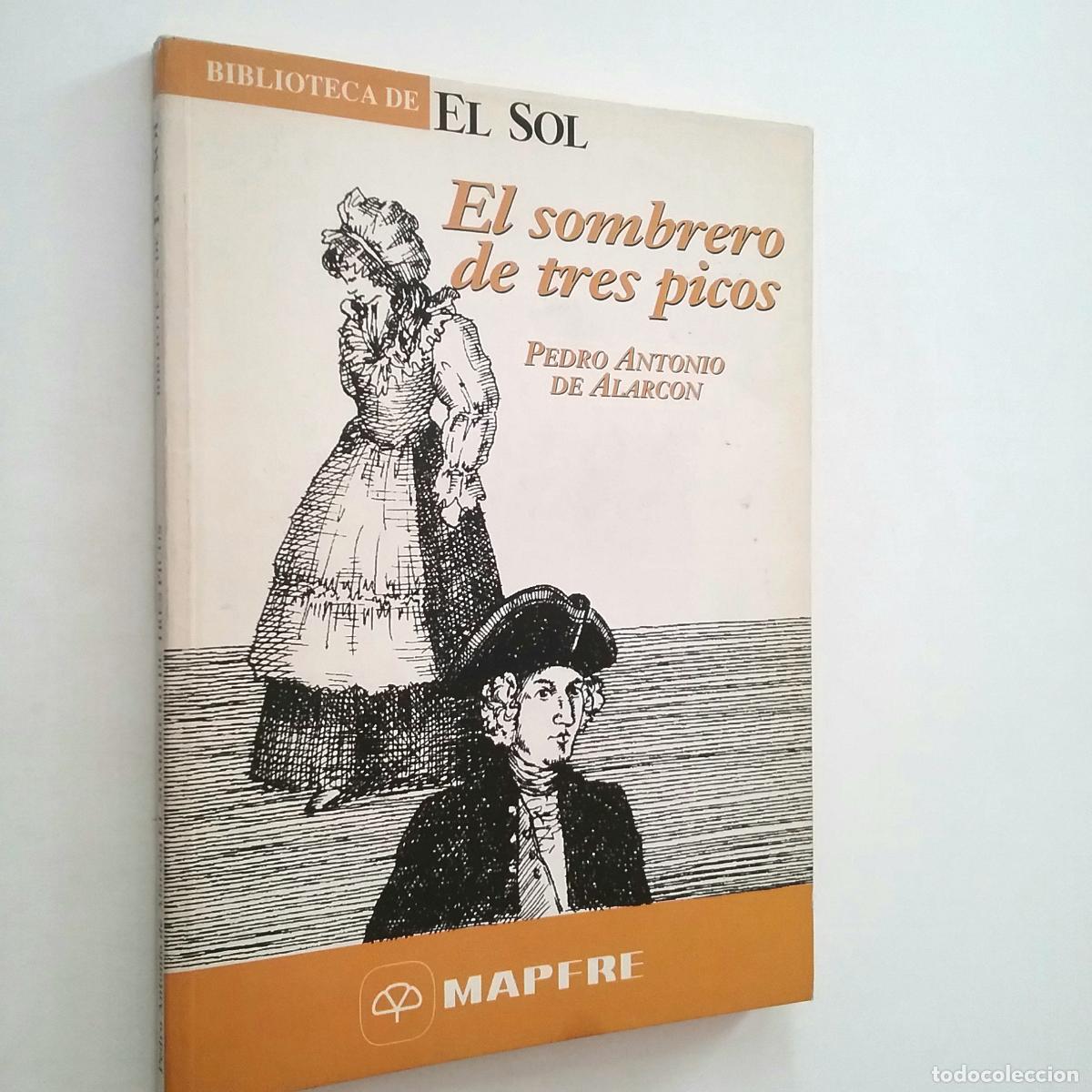Libros: Pedro Antonio de Alarc&oacute;n - El sombrero de tres picos - Foto 1