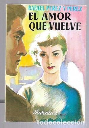 Libros: EL AMOR QUE VUELVE - Foto 1