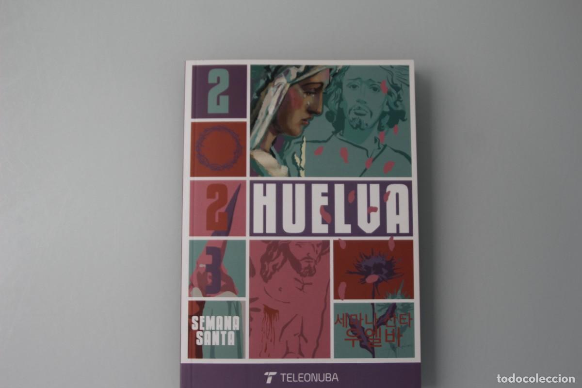 Libros: SEMANA SANTA HUELVA 2022 - Foto 1