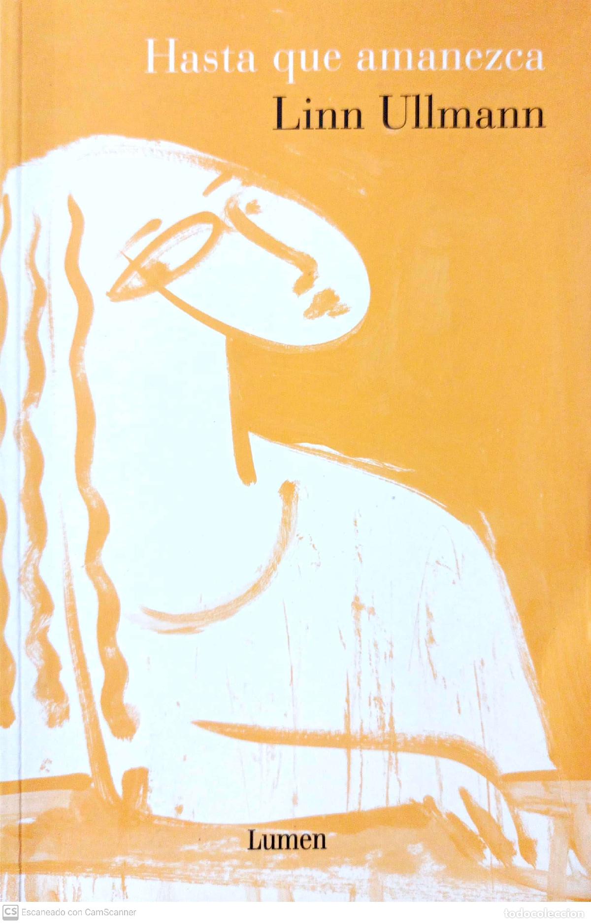 Libros: Hasta que amanezca - Ullmann, Linn - Foto 1