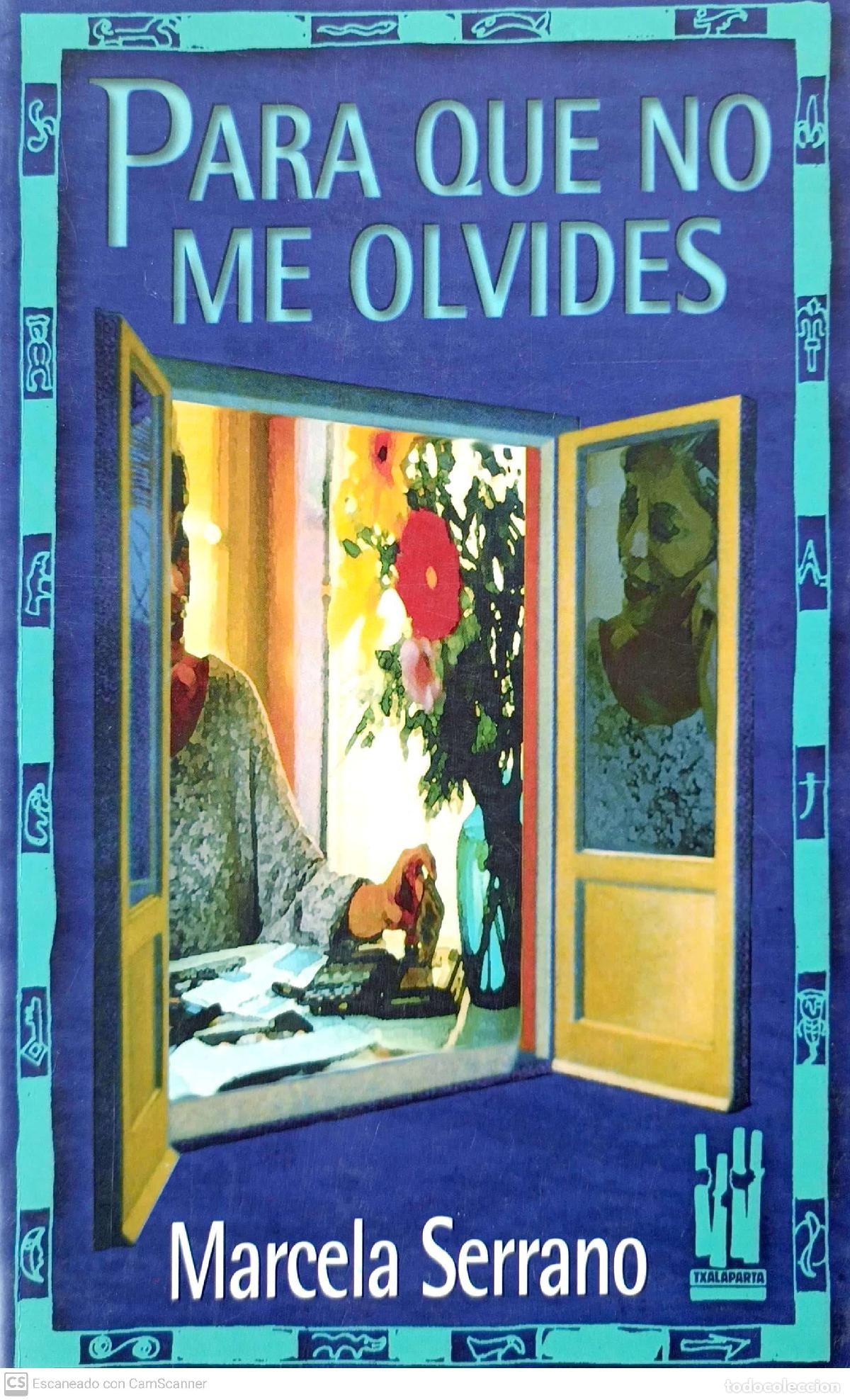 Libros: Para que no me olvides - Serrano, Marcela - Foto 1