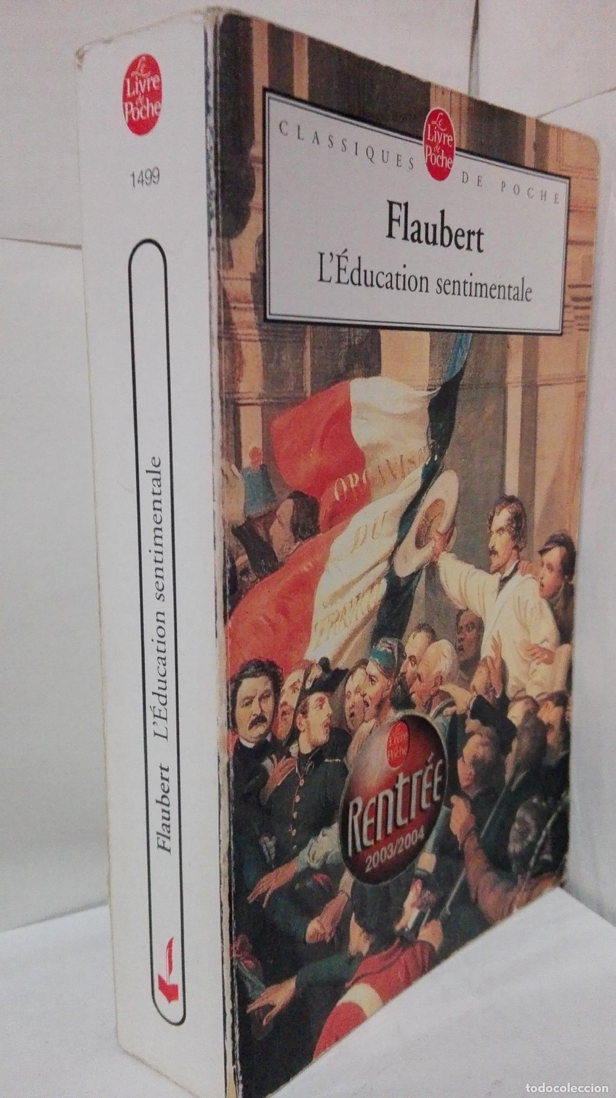 Libros: L&acute;EDUCATION SENTIMENTALE (LA EDUCACION SENTIMENTAL) TEXTO EN FRANCES - Flaubert - Foto 1