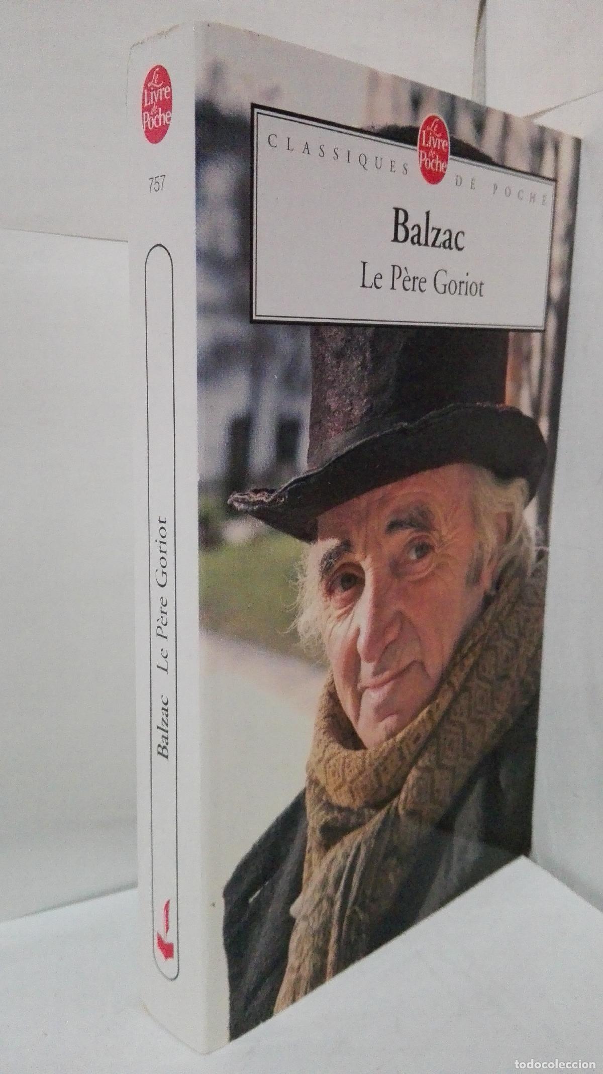 Libros: LE PERE GORIOT (PAPA GORIOT)) TEXTO EN FRANCES - Balzac - Foto 1