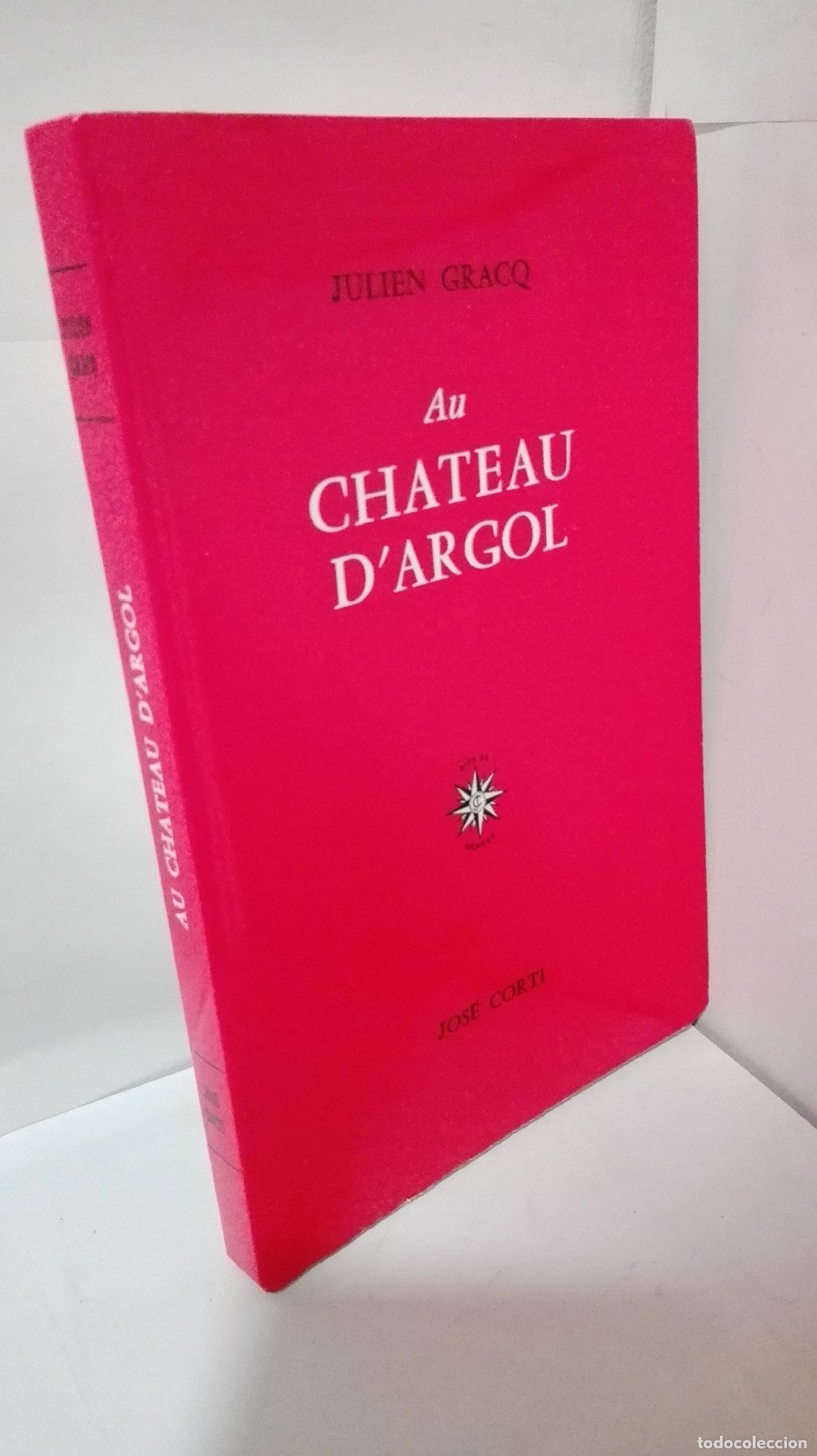 Libros: AU CHATEAU D&acute;ARGOL (EN EL CASTILLO DE ARGOL) TEXTO EN FRANCES - Gracq, Julien - Foto 1
