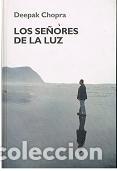 Libros: Los Se&ntilde;ores De La Luz. - Deepak Chopra. TDK851 - Foto 1