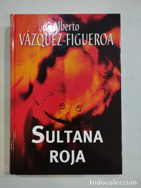 Libros: Alberto V&aacute;zquez-Figueroa - Sultana roja - Foto 1