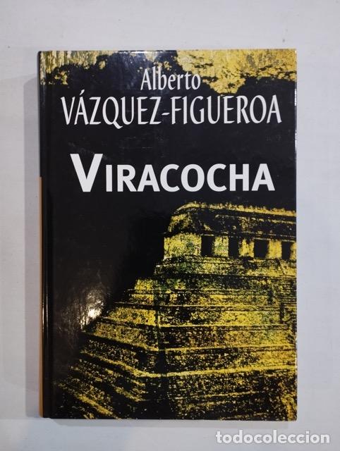 Libros: Alberto V&aacute;zquez-Figueroa - Viracocha - Foto 1