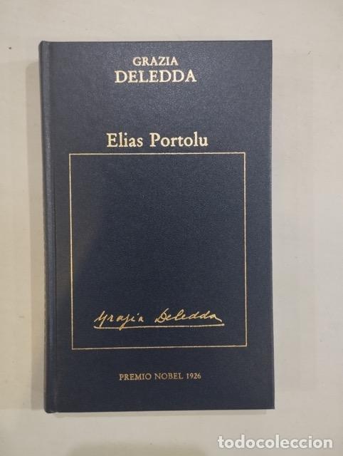 Libros: Grazia Deledda - Elias Portolu - Foto 1