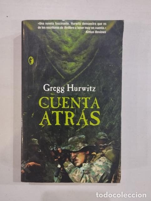 Libros: Gregg Hurwitz - Cuenta atr&aacute;s - Foto 1
