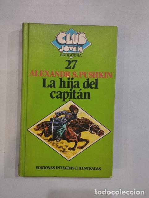 Libros: Alexandr S. Pushkin - La hija del capit&aacute;n - Foto 1