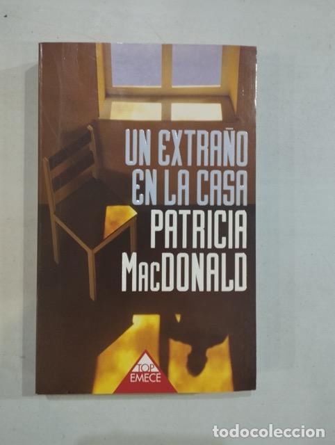 Libros: Patricia MacDonald - Un extra&ntilde;o en la casa - Foto 1