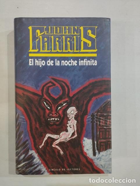 Libros: John Farris - El hijo de la noche infinita - Foto 1