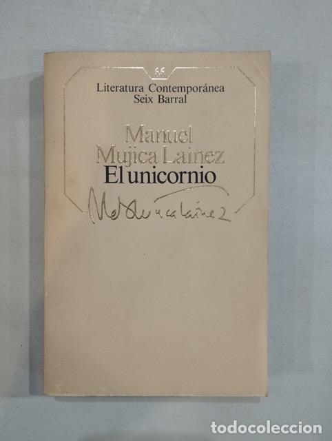Libros: Manuel Mujica Lainez - El unicornio - Foto 1