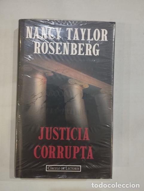 Libros: Nancy Taylor Rosenberg - Justicia corrupta - Foto 1