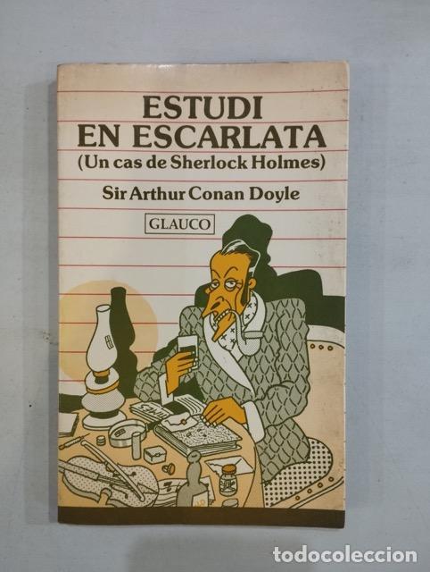 Libros: Arthur Conan Doyle - Estudi en escarlata - Foto 1
