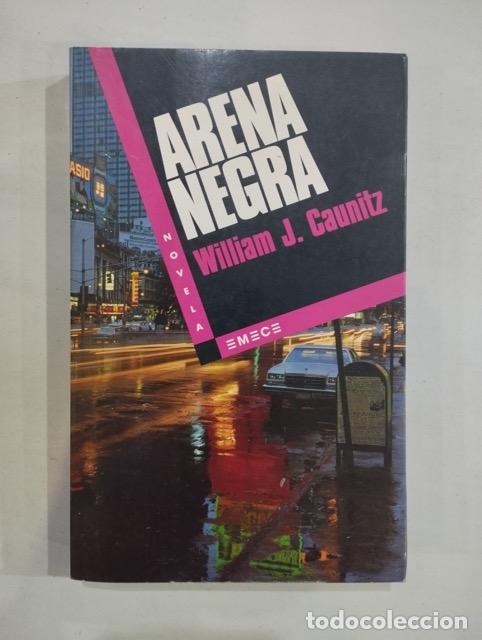 Libros: William J. Caunitz - Arena negra - Foto 1