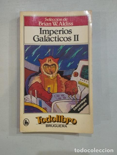 Libros: Brian W. Aldiss - Imperios Gal&aacute;cticos II - Foto 1