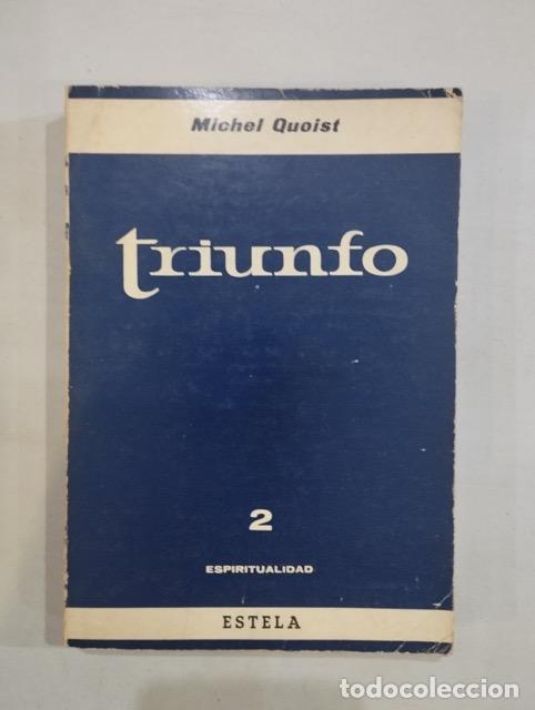 Libros: Michel Quoist - Triunfo - Foto 1