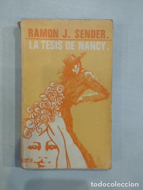 Libros: Ramon J. Sender - La tesis de Nancy - Foto 1